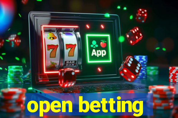 open betting