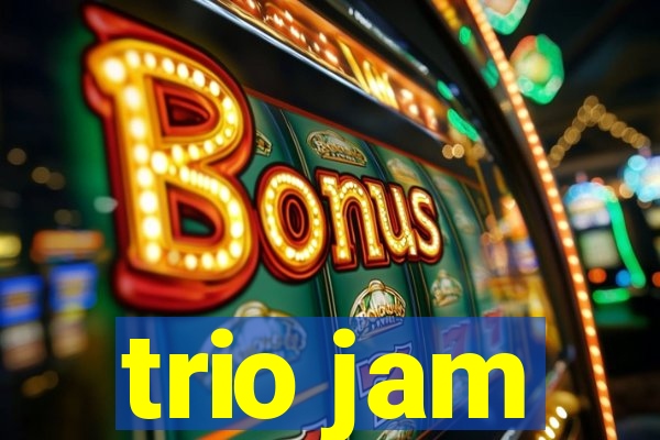 trio jam