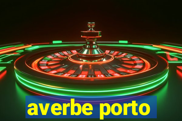 averbe porto