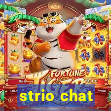 strio chat