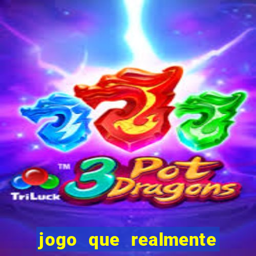 jogo que realmente ganhar dinheiro na hora