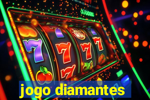 jogo diamantes