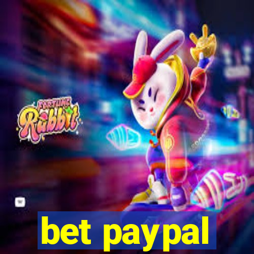 bet paypal