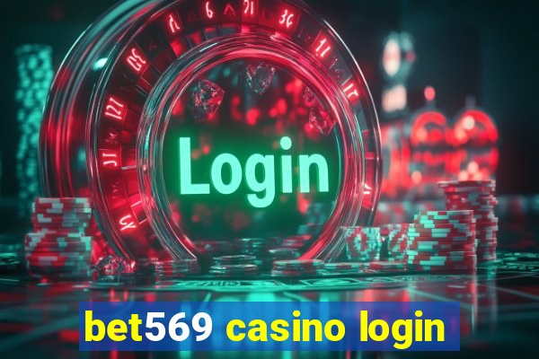 bet569 casino login