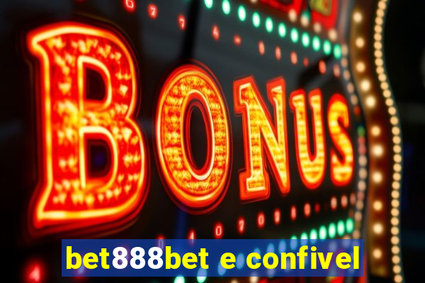 bet888bet e confivel