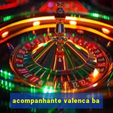 acompanhante valenca ba