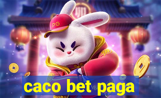 caco bet paga