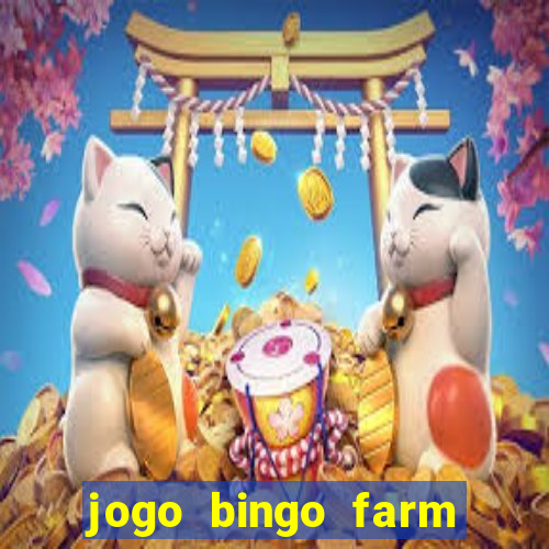 jogo bingo farm paga mesmo