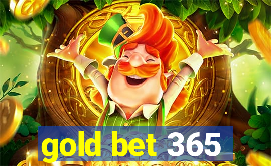 gold bet 365