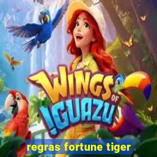 regras fortune tiger