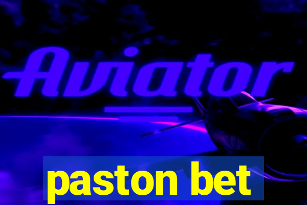 paston bet