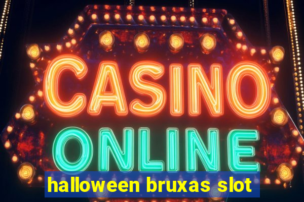 halloween bruxas slot