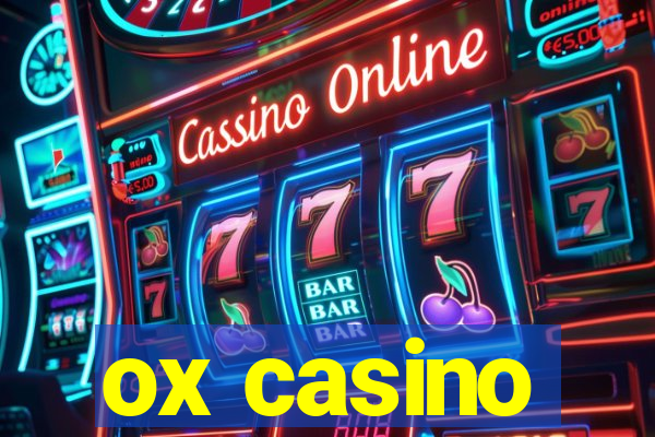 ox casino