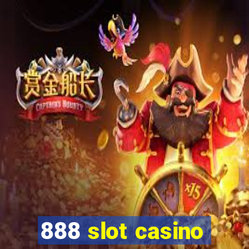 888 slot casino