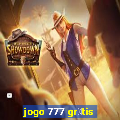 jogo 777 gr谩tis