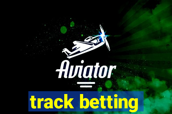 track betting