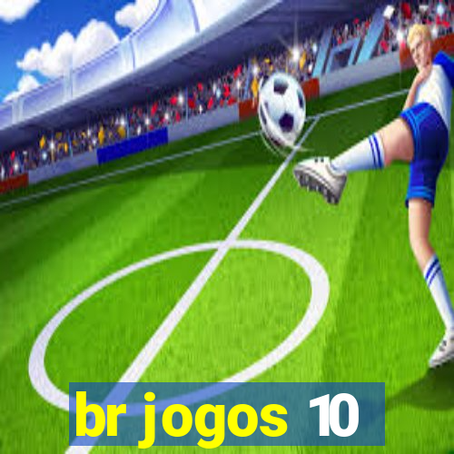 br jogos 10