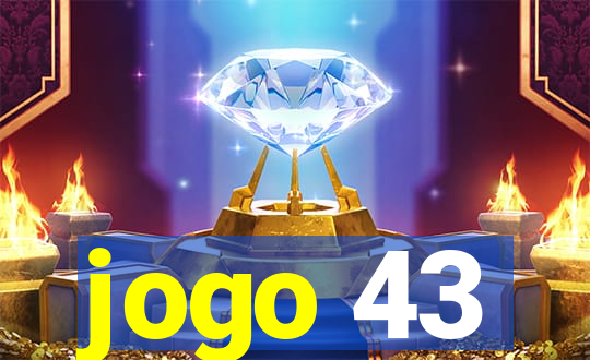 jogo 43