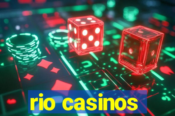 rio casinos