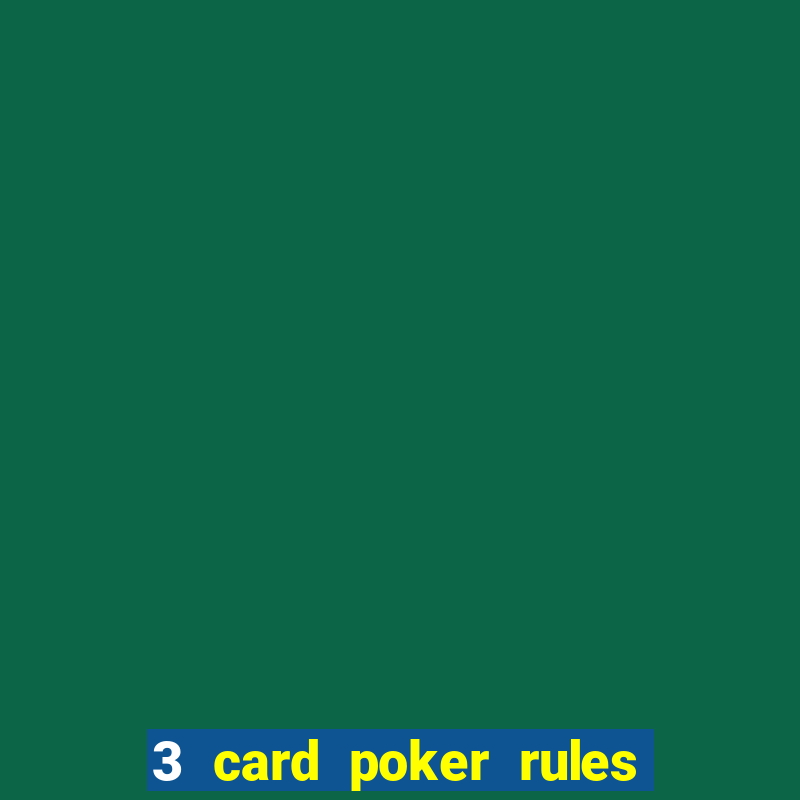 3 card poker rules in casino