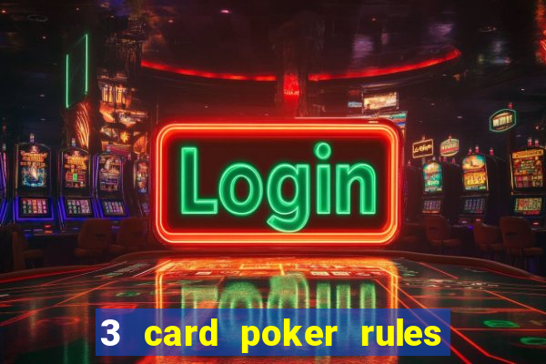 3 card poker rules in casino