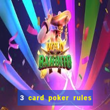 3 card poker rules in casino