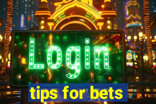 tips for bets