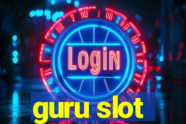 guru slot