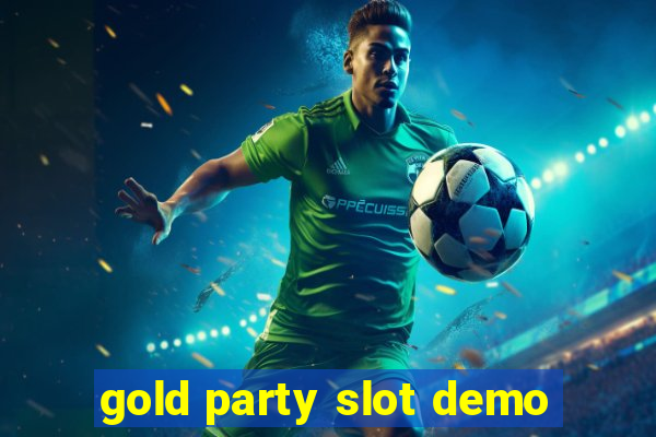 gold party slot demo