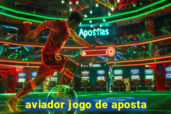 aviador jogo de aposta