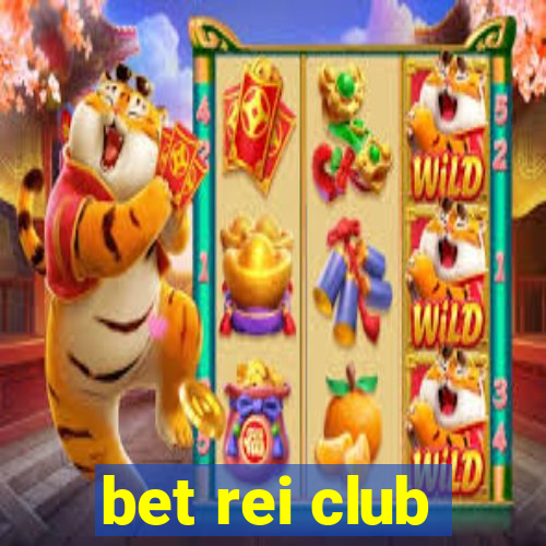 bet rei club