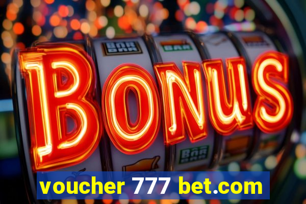 voucher 777 bet.com