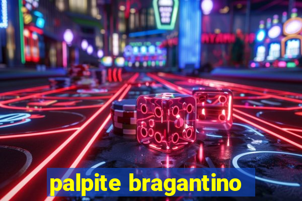 palpite bragantino