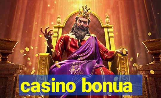 casino bonua