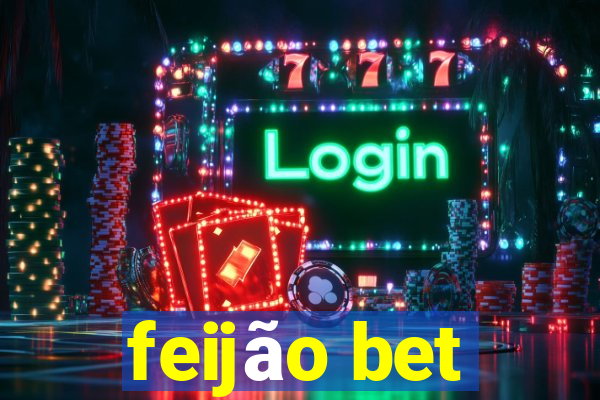 feijão bet