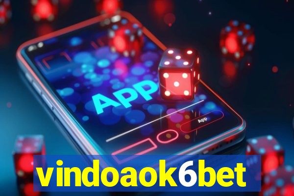 vindoaok6bet