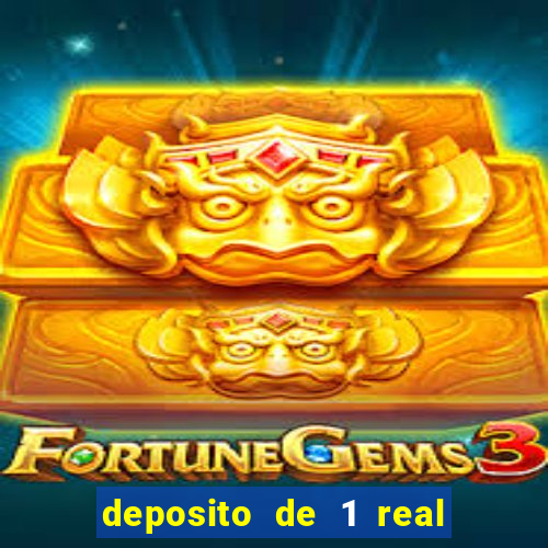 deposito de 1 real fortune tiger