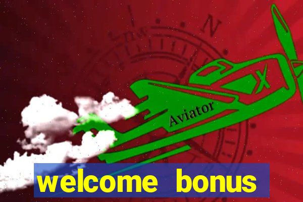 welcome bonus casino no deposit