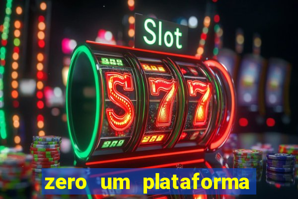 zero um plataforma de jogos