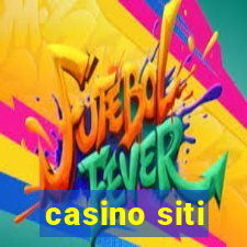 casino siti