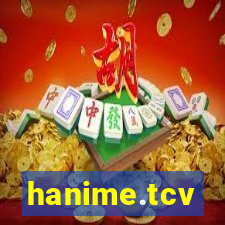 hanime.tcv