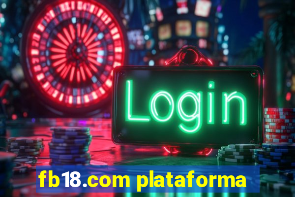 fb18.com plataforma