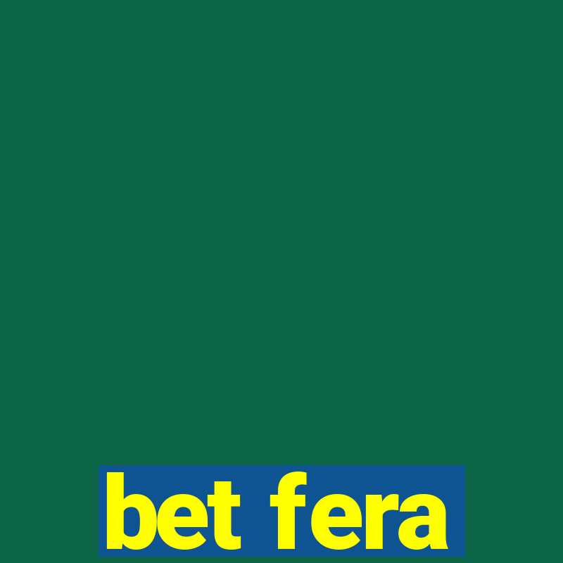 bet fera