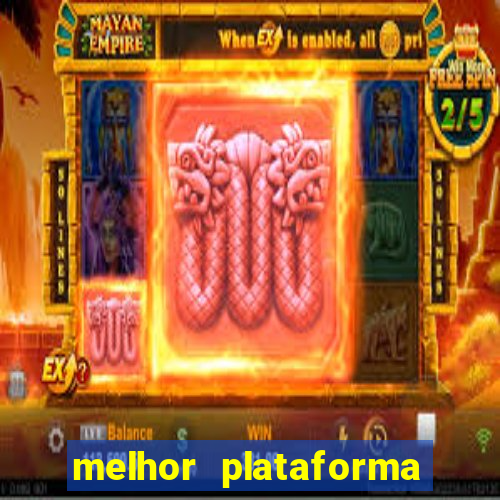 melhor plataforma de cassino online