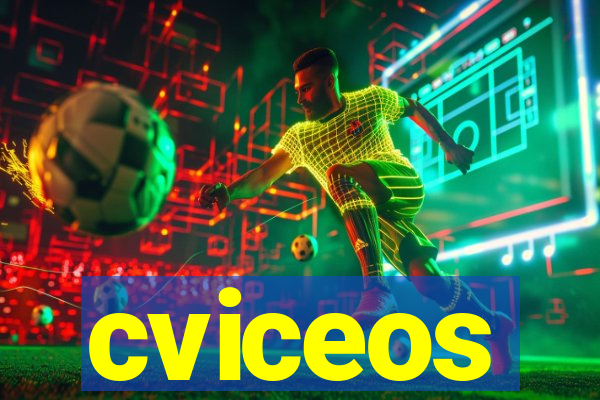 cviceos