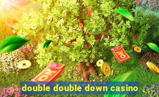 double double down casino