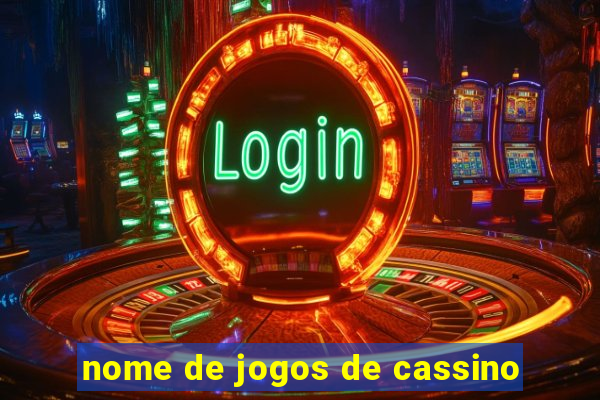 nome de jogos de cassino