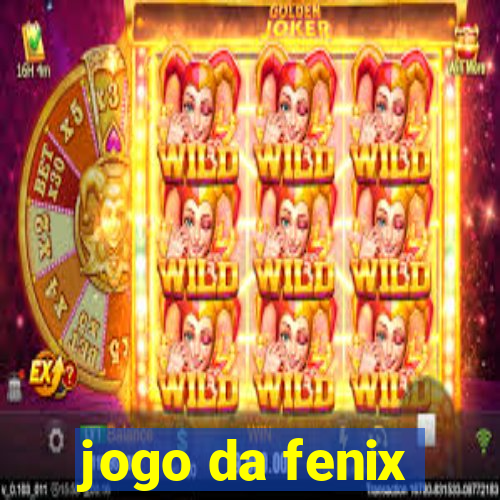 jogo da fenix