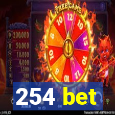 254 bet