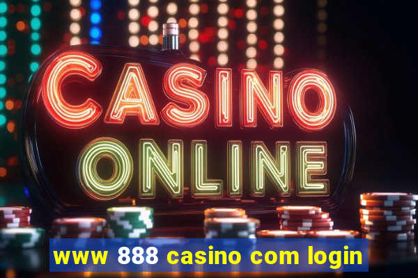 www 888 casino com login